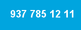 937 785 12 11